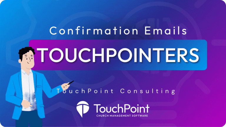 TouchPointer Registration Confirmation Emails