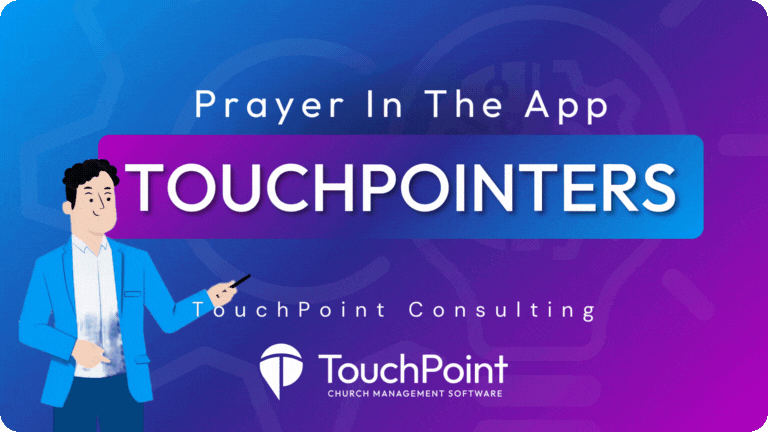 TouchPointer Prayer In The App